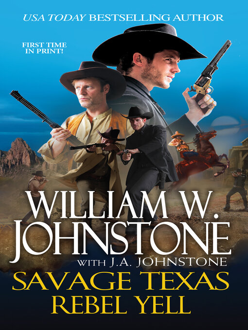 Title details for Rebel Yell by William W. Johnstone - Wait list
